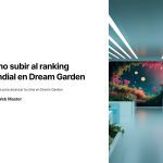 1 Como subir al ranking mundial en Dream Garden